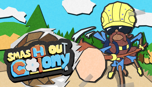Smash Out Colony
